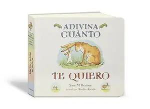 Imprescindible (Must-Have) ADIVINA CUÁNTO TE QUIERO (CARTONÉ)