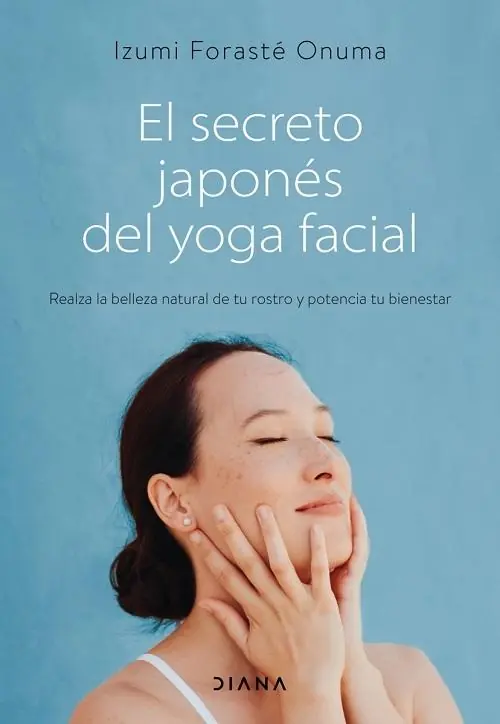 El secreto japonés del yoga facial "Realza la belleza natural de tu rostro y potencia tu bienestar" Stock Limitado