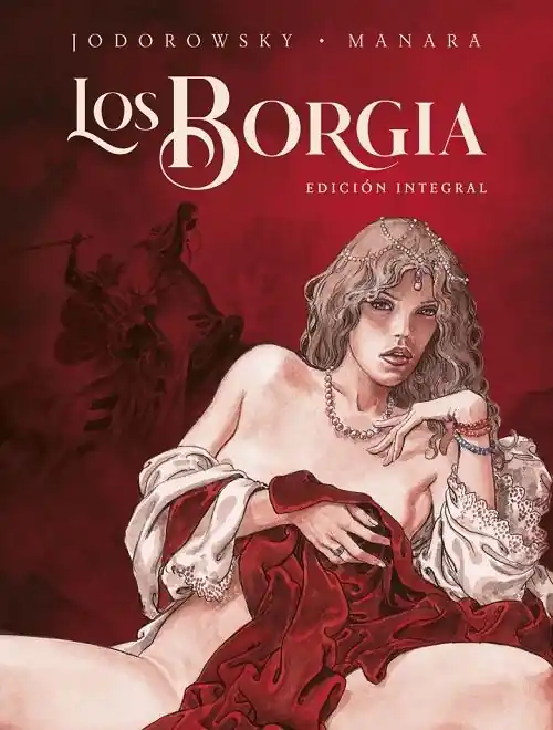 Los Borgia "Edición integral" Garantía De Devolución De Dinero