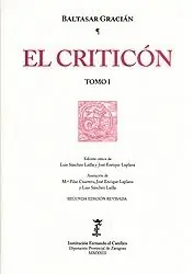 Directo De Fábrica El Criticón (2 Vols.) "(Edición crítica)"