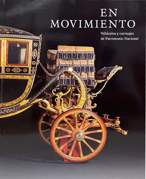 En movimiento "Vehículos y carruajes de Patrimonio Nacional" Entrega Rápida