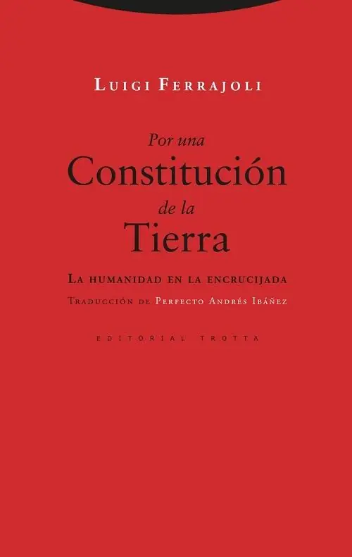 Novedad Por una Constitución de la Tierra "La humanidad en la encrucijada"