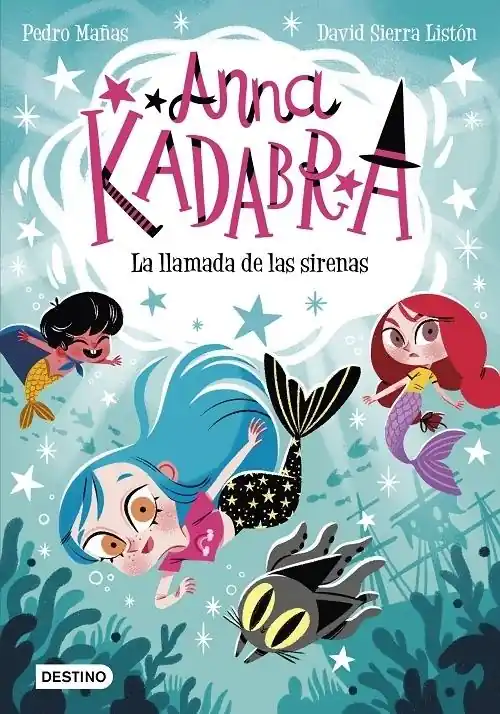 Ordenar Ahora Mismo La llamada de las sirenas "(Anna Kadabra - 10)"