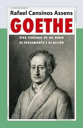 Devolución Gratuita Goethe "Vida terrenal de un genio de pensamiento y de acción"