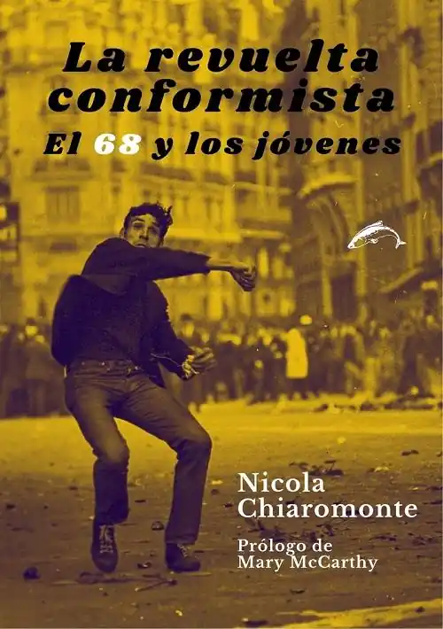 La revuelta conformista "El 68 y los jóvenes" Rebajas