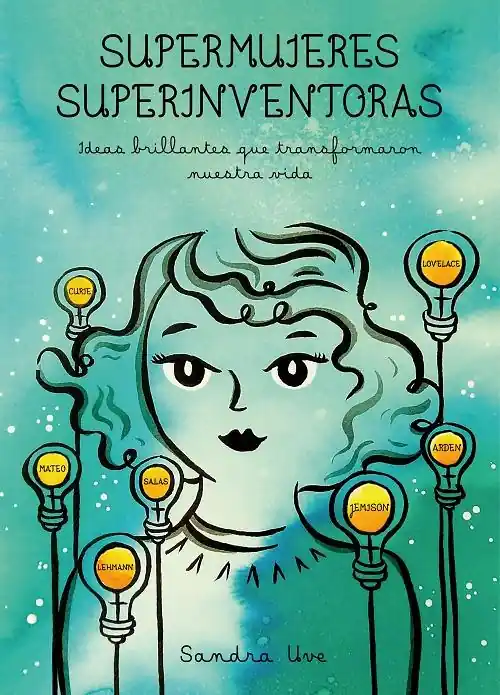 Oferta Supermujeres, superinventoras "Ideas brillantes que transformaron nuestra vida"