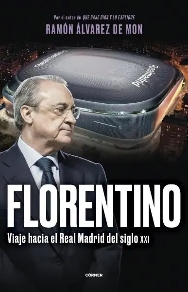Florentino "Viaje hacia el Real Madrid del siglo XXI" Garantía De Devolución De Dinero