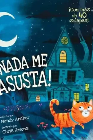 ¡Nada me asusta! "(¡Con más de 40 solapas!)" Precio Rebajado