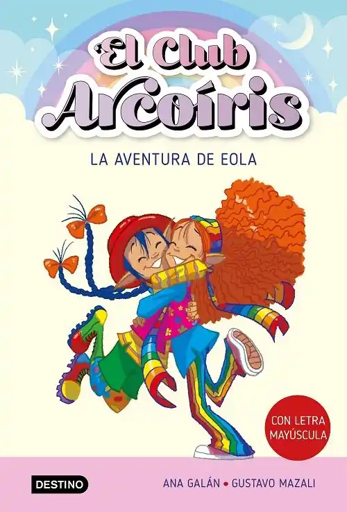 Ordenar Ahora Mismo La aventura de Eola "(El Club Arcoíris - 2) (Con letra mayúscula)"