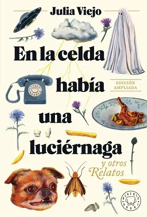 Popular En la celda había una luciérnaga y otros relatos "(Edición ampliada)"