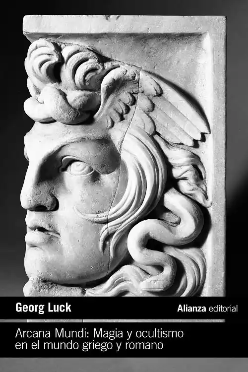 Arcana Mundi. Magia y ocultismo en el mundo griego y romano Últimas Unidades