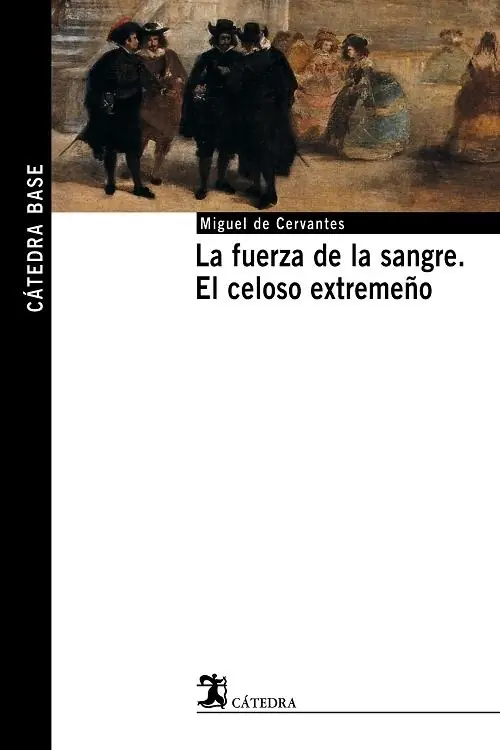 La fuerza de la sangre / El celoso extremeño Entrega Rápida