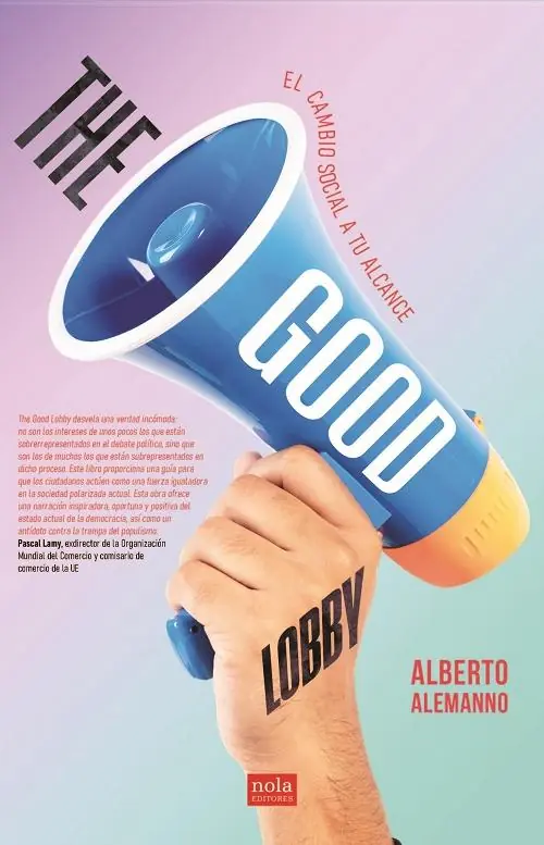 Envío Inmediato The Good Lobby "El cambio social a tu alcance"