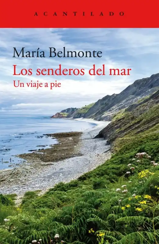 Los senderos del mar "Un viaje a pie" Liquidación