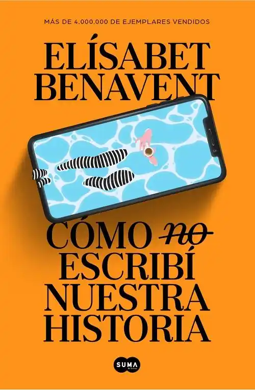 Cómo (no) escribí nuestra historia Oferta