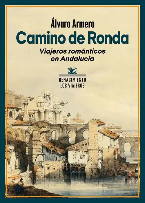 Devolución Gratuita Camino de Ronda "Viajeros románticos en Andalucía"