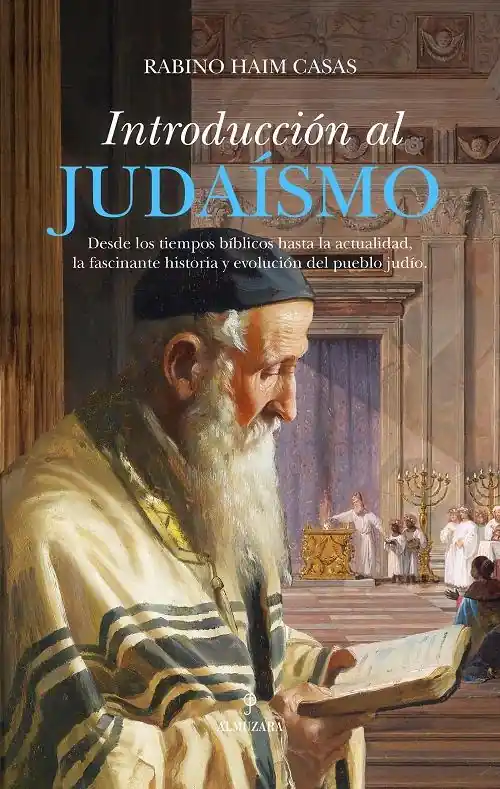 Oferta Limitada Introducción al judaísmo "Desde los tiempos bíblicos hasta la actualidad, la fascinante historia y evolución del pueblo judío"