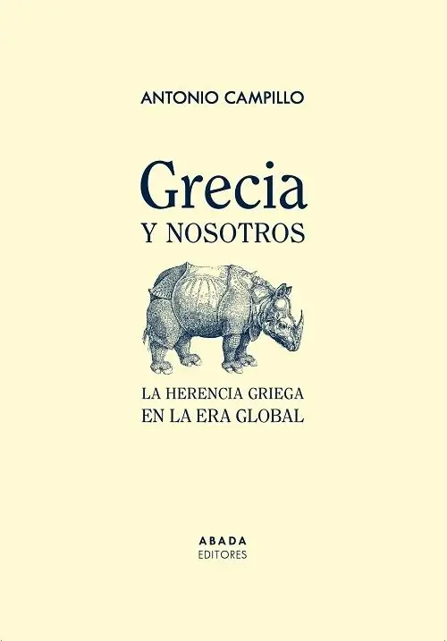 Novedad Grecia y nosotros "La herencia griega en la era global"