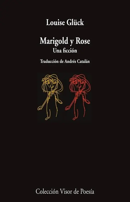 Marigold y Rose "Una ficción" Garantía De Devolución De Dinero