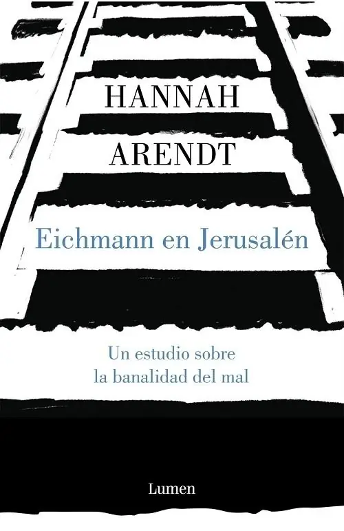 Disponible Ahora Eichmann en Jerusalén "Un estudio sobre la banalidad del mal"