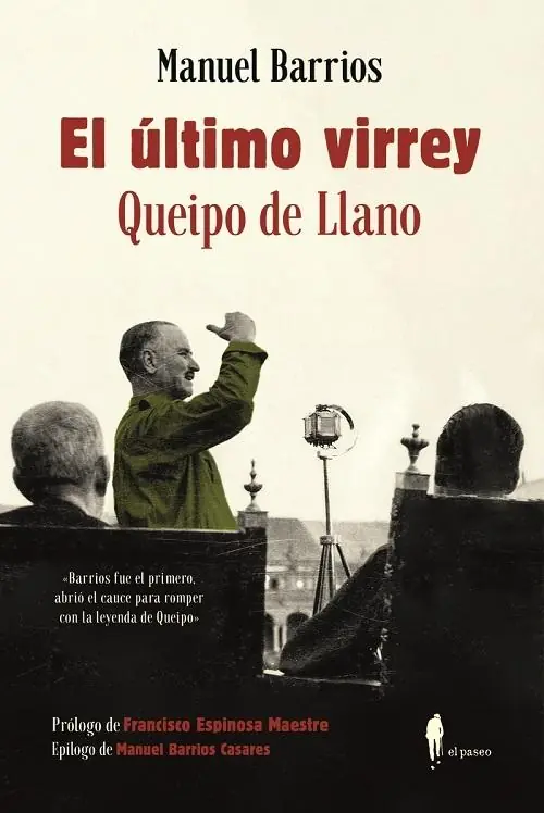 Disponible Ahora El último virrey "Queipo de Llano"