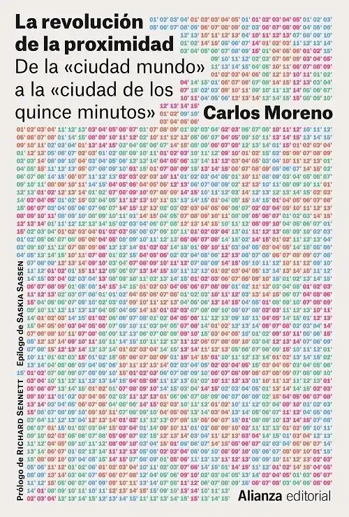 La revolución de la proximidad "De la «ciudad-mundo» a la «ciudad de los quince minutos»" Comprar En Línea