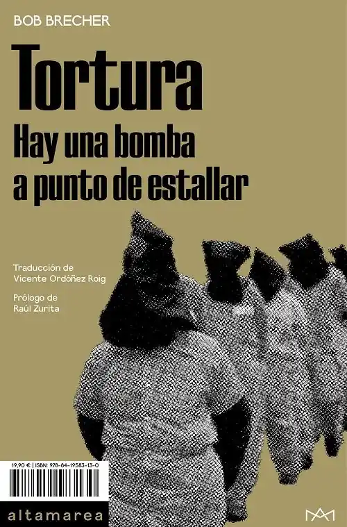 Entrega Rápida Tortura "Hay una bomba a punto de estallar"