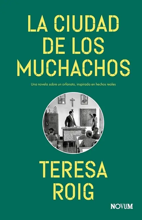 La Ciudad de los Muchachos "Una novela sobre un orfanato inspirada en hechos reales" Alta Calidad