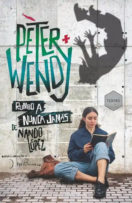 Peter y Wendy rumbo a Nunca Jamás Solo Por Tiempo Limitado