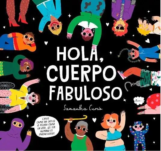 Hola, cuerpo fabuloso "Calvo como un grillo o peludo como un oso, ¡el ser humano es maravilloso!" Barato
