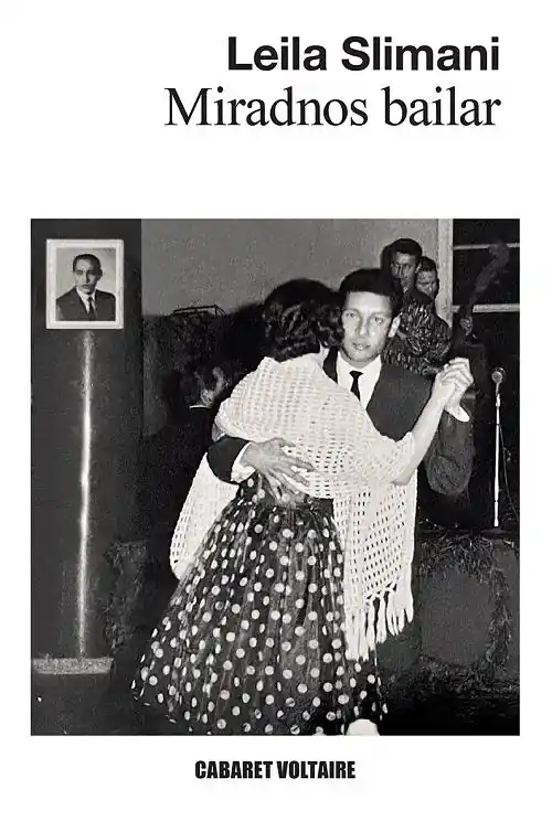 Ocasión Especial Miradnos bailar "(El país de los otros - 2)"
