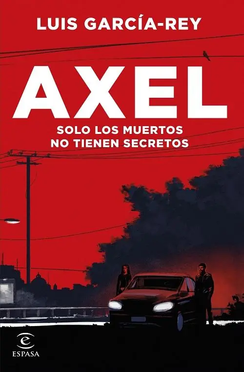 Axel "Solo los muertos no tienen secretos" Precio Económico