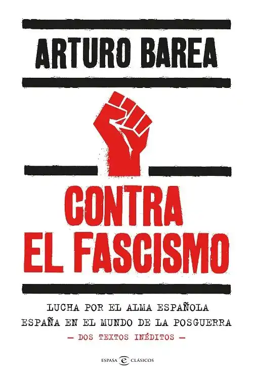 Contra el fascismo "Lucha por el alma española / España en el mundo de la posguerra" Precio De Oferta