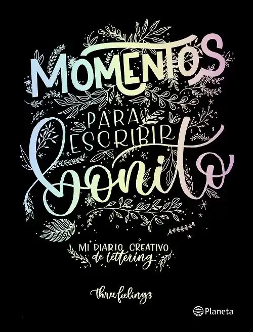 Devolución Gratuita Momentos para escribir bonito "Mi diario creativo de lettering"
