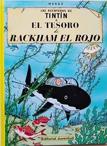 El tesoro de Rackham el Rojo "(Las aventuras de Tintín - 12)" Gran Oferta