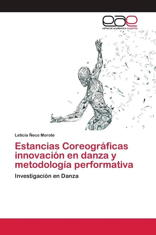 Más Vendido Experiencia del Proceso de Enseñanza-Aprendizaje del Taller de Danza "En el Confinamiento Área Expresión Corporal"