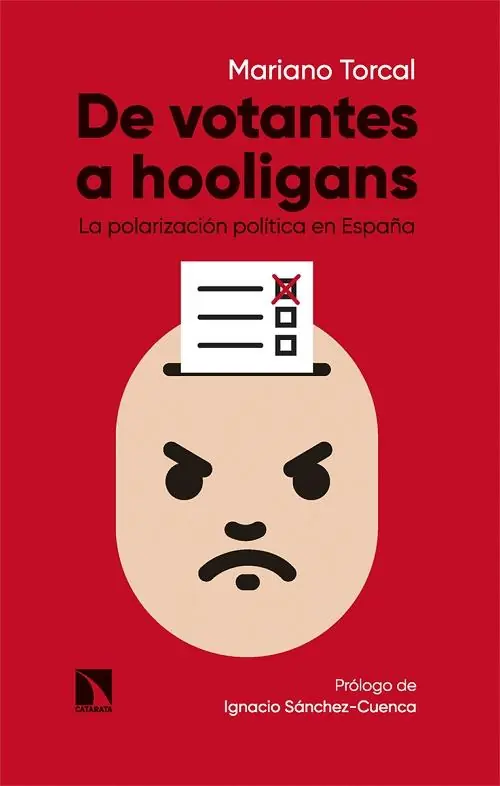 Promoción Exclusiva De votantes a hooligans "La polarización política en España"