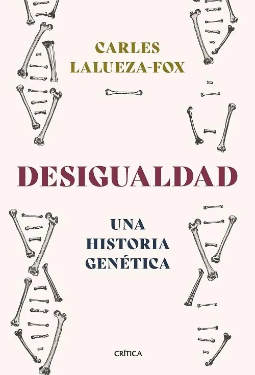 Desigualdad "Una historia genética" Devolución Gratuita