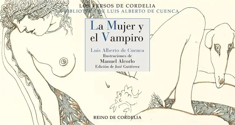 No Te Lo Pierdas La mujer y el vampiro "(Biblioteca de Luis Alberto de Cuenca - 9)"