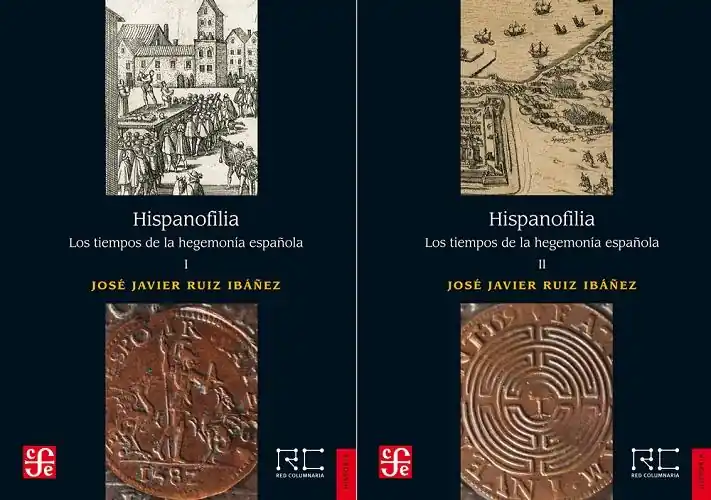 Hispanofilia (2 Vols.) "Los tiempos de la hegemonía española" Gran Oferta