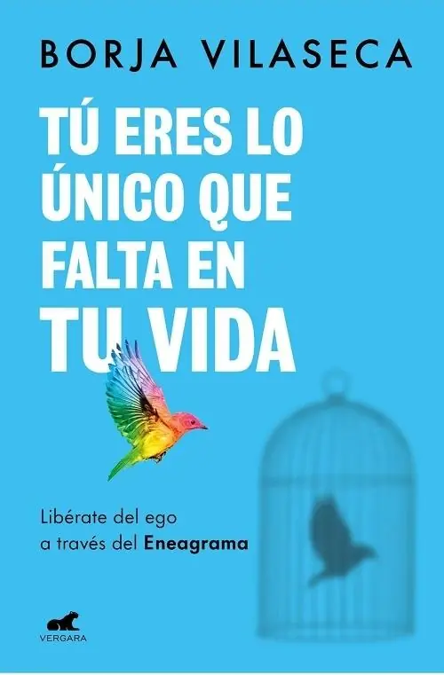 Tú eres lo único que falta en tu vida "Libérate del ego a través del Eneagrama" Entrega Rápida