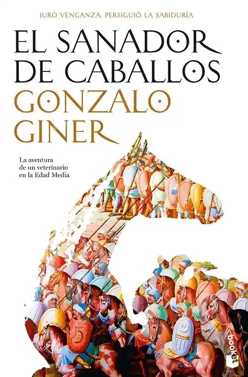 El sanador de caballos "La aventura de un veterinario en la Edad Media" Oferta Flash