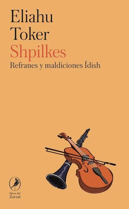Shpilkes "Refranes y maldiciones Ídish" Descuento