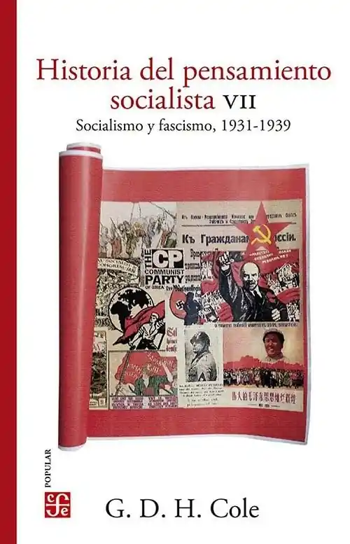 Historia del pensamiento socialista - VII "Socialismo y fascismo, 1931-1939" Rebajas