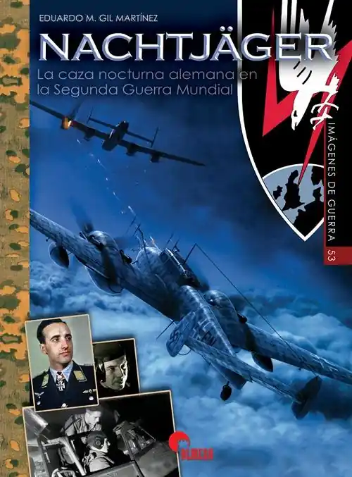 Barato Nachtjäger "La caza nocturna alemana en la Segunda Guerra Mundial"