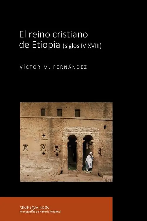 El reino cristiano de Etiopía (Siglos IV-XVIII) Favorito De Clientes