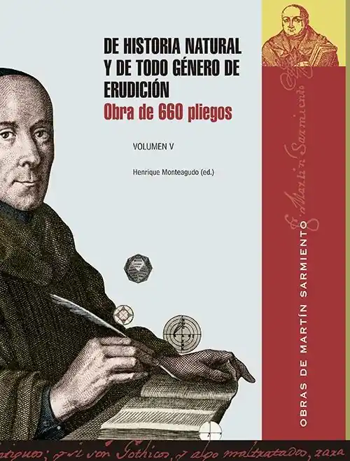 De historia natural y de todo género de erudición - Vol. V "Obra de 660 pliegos" Ordena Ya