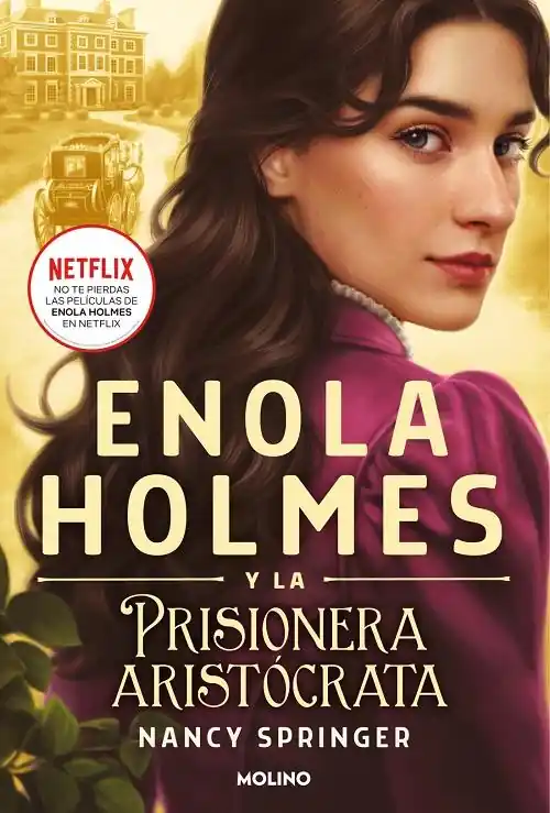 Enola Holmes y la prisionera aristócrata "(Enola Holmes - 2)" Rebajas