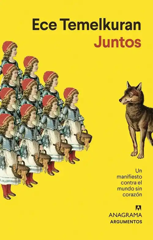 Juntos "Un manifiesto contra el mundo sin corazón" Entrega Rápida