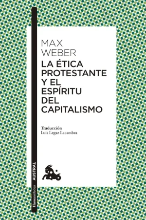 Última Versión La ética protestante y el espíritu del capitalismo